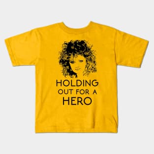 I Need a Hero Kids T-Shirt